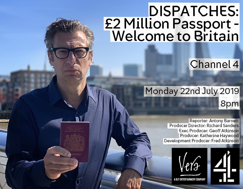 Dispatches: £2 Million Passport - Welcome to Britain